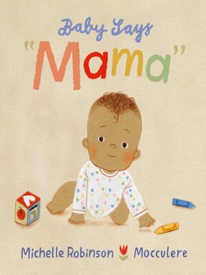 cover image of Baby Says "Mama"